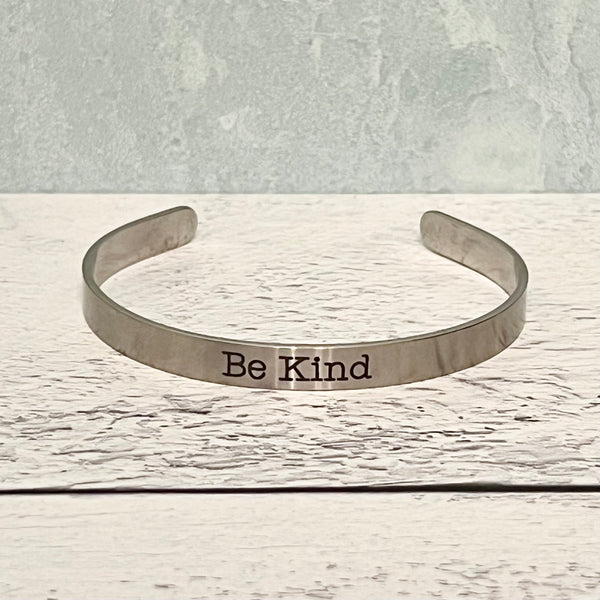 Be Kind Stainless Steel Bracelet Cuff