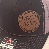 Working Overtime Hours - Leatherette Patch - Richardson 112 Hat