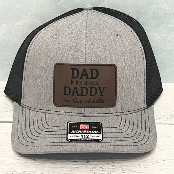 Dad In The Streets - Leatherette Patch - Richardson 112 Hat