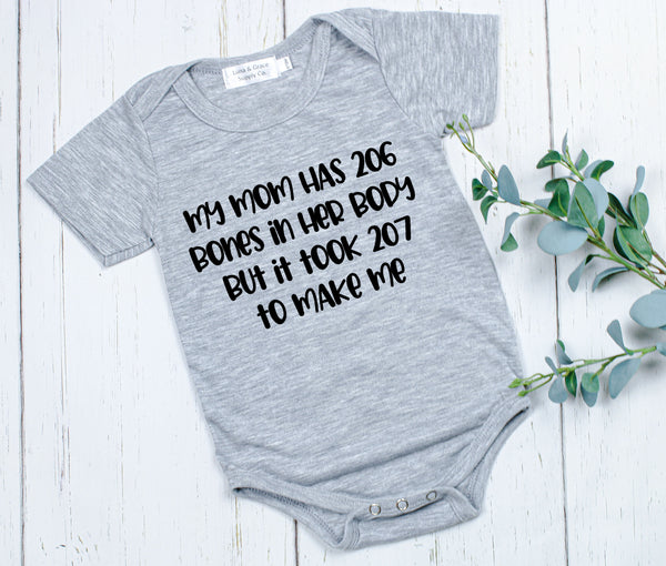 Baby Onesie - 206 Bones - Funny Baby Gift