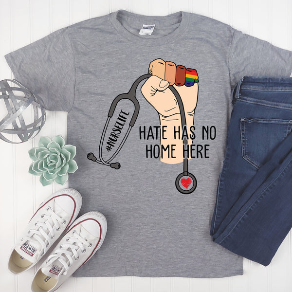 Hate Has No Home Here - Medical - Graphic Tee - Adult Gift - Healthcare Gift