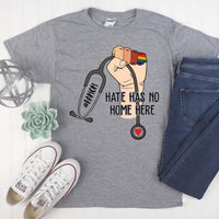 Hate Has No Home Here - Medical - Graphic Tee - Adult Gift - Healthcare Gift