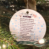 Nursing - Round or Square Ornament - Christmas - 12 Days of Nursing - Funny Ornament - Christmas Gift