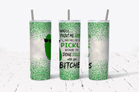 Paint Me Green - Done Dillin With You - Pickle - Green Glitter - 20oz Stainless Steel Tumbler - With Straw - And Lid