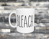 11 oz - Ceramic - Coffee Mug - Bleach - UnDunn - Funny Gift - Adult Gift